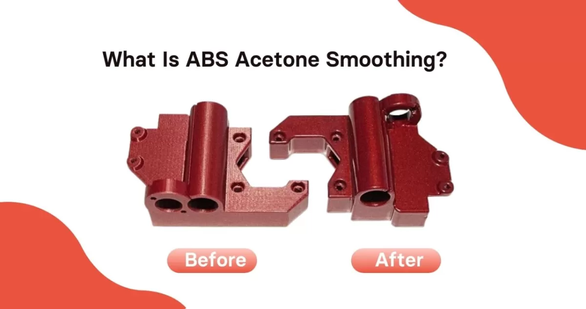 ABS Acetone Smoothing Techniques