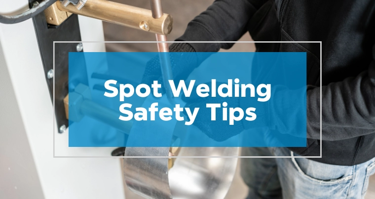 Spot Welding Safety Precautions